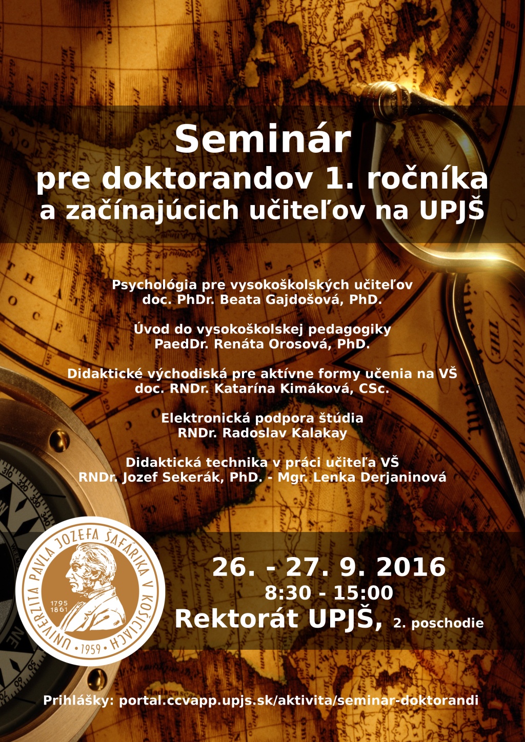 Seminár pre doktorandov 1. ročníka a začínajúcich učiteľov na UPJŠ