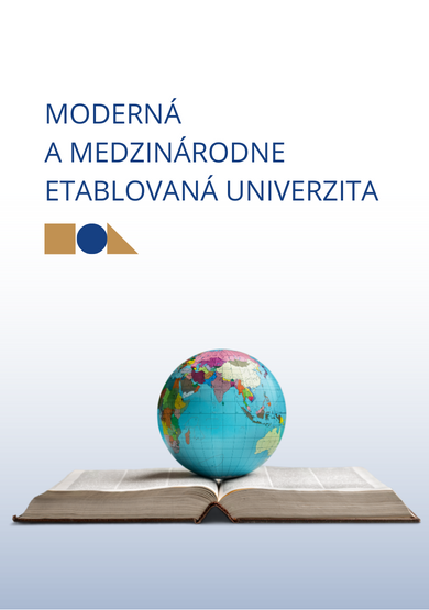 Moderná a medzinárodne etablovaná univerzita