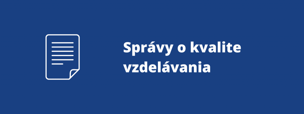 Správy o kvalite vzdelávania