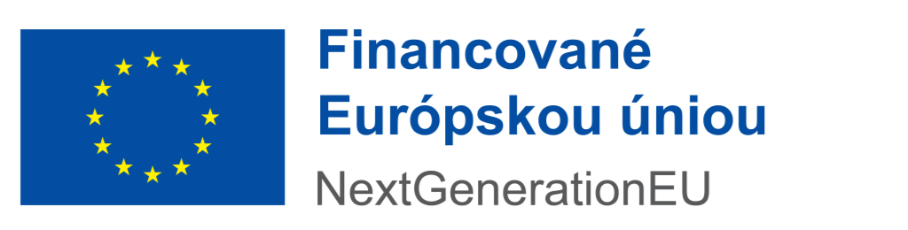 Financované Európskou úniou - NextGenerationEU
